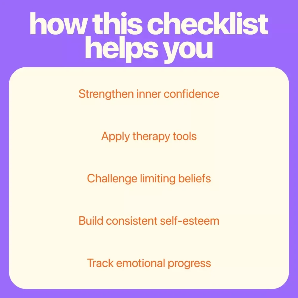 Confidence Catalyst: Your Self-Esteem Boosting Checklist | Therapy-Inspired Confidence Builder | Practical Guide on how to work on self esteem in therapy