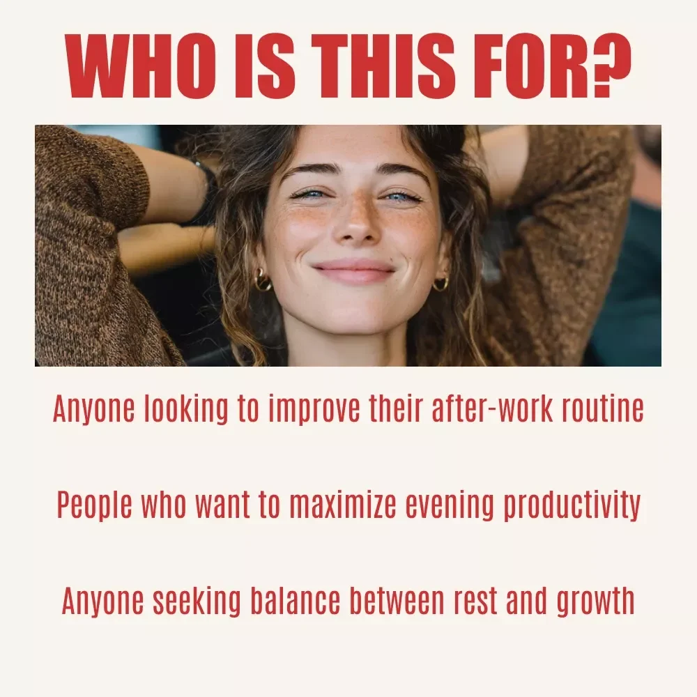 Beyond the 9-to-5: Unlocking Your After-Work Productivity - A Practical Guide to Evening Routines and Personal Growth