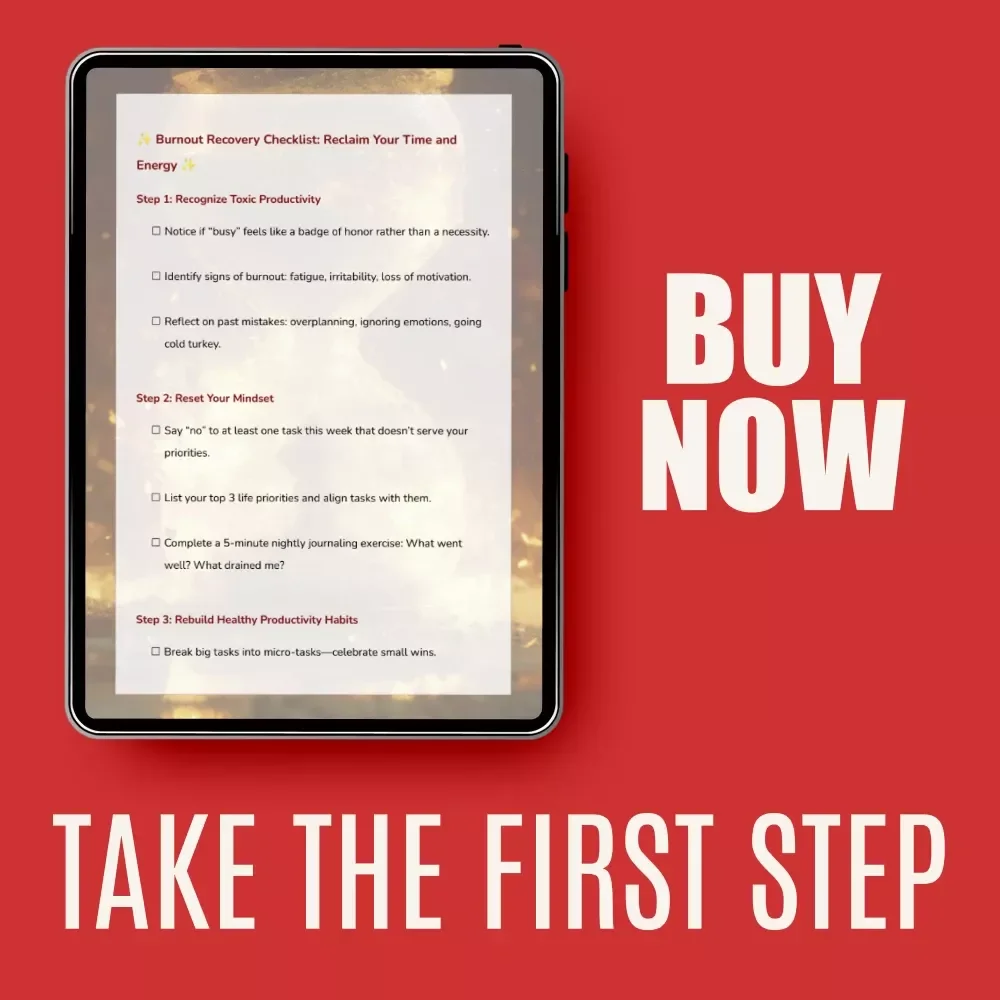 Burnout Recovery Checklist: Reclaim Your Time and Energy | How to Recover from Toxic Productivity Burnout Digital Checklist
