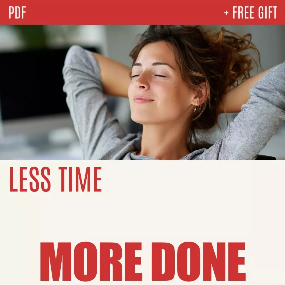 Less Time, More Done: Your Smart Guide to Productivity Hacks | Ebook on How to Be More Productive in Less Time | Work Smarter, Not Harder Digital Download