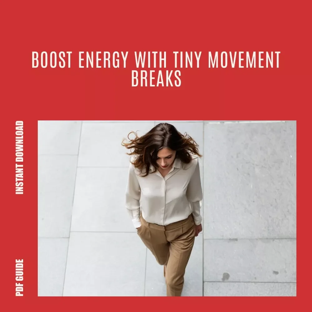Micro-Movement Magic: Quick Walks & Energy-Boosting Breaks – A Practical Guide with Quick Walks or Movement Ideas for Micro-Breaks to Boost Focus, Energy, and Daily Productivity