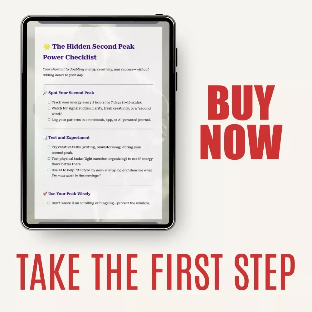 The Hidden Second Peak Power Checklist | How to Spot Your “Hidden” Second Peak & Unlock a Second Wave of Daily Energy