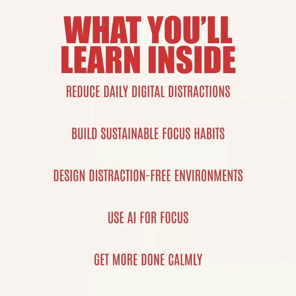 Focus Unlocked: Mastering Distraction-Free Productivity in a Noisy World – A Practical Guide with Proven Ways to Minimize Distractions and Focus