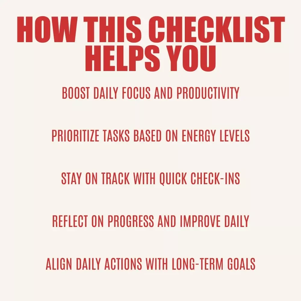 The Daily Productivity Playbook: Your Quick-Action Checklist for Staying Focused & Getting Things Done