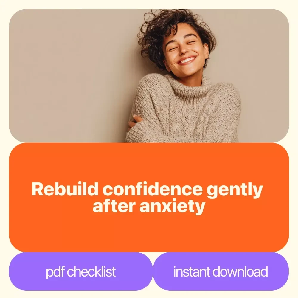 Your Confidence Comeback Checklist: Small Steps to Big Wins After Anxiety | Gentle Guide on How to Get Your Confidence Back After Anxiety