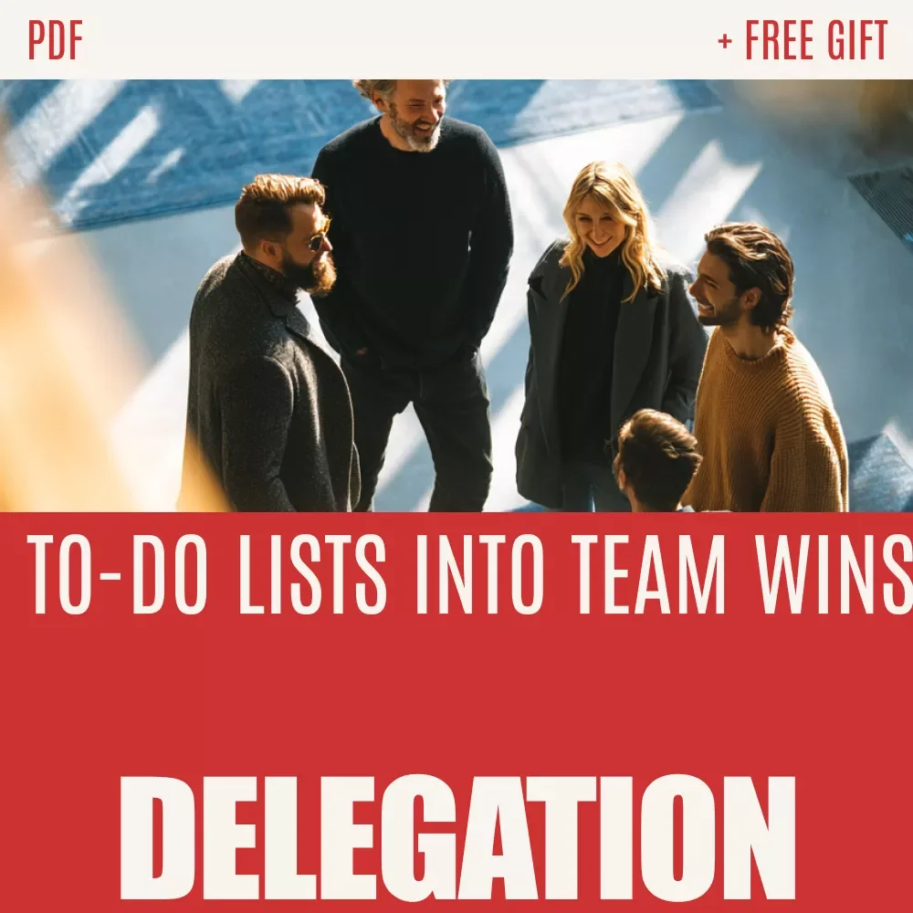 Delegation Made Simple: Turning To-Do Lists into Team Wins | How to Delegate Tasks Guide for Leaders, Managers & Entrepreneurs