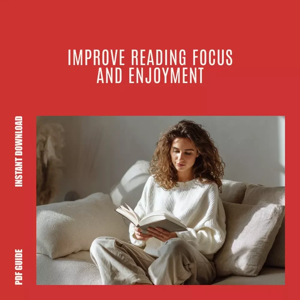 Read Smart: Mastering Focus and Enjoyment in Every Page | A Practical Guide on how to focus on reading, Build Better Reading Habits, and Stay Engaged