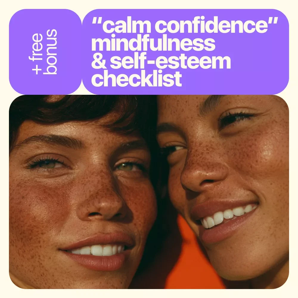 The “Calm Confidence” Mindfulness & Self-Esteem Checklist – Daily Self-Worth Builder, Mindful Confidence Routine, Printable & Digital Download with Mindfulness Techniques for Self-Esteem Growth