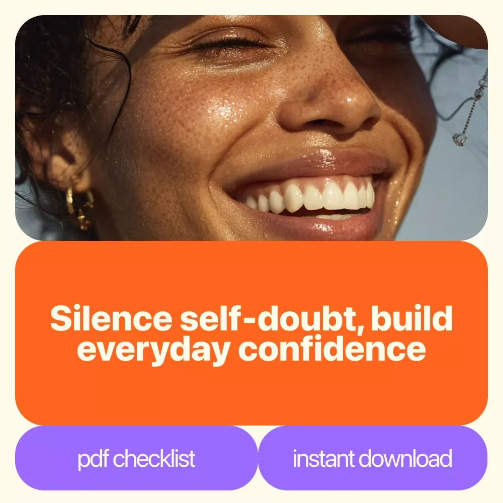 Checklist: 8 Steps to Silence Self-Doubt and Own Your Power | Confidence Builder Printable | Tips for Overcoming Self-Doubt
