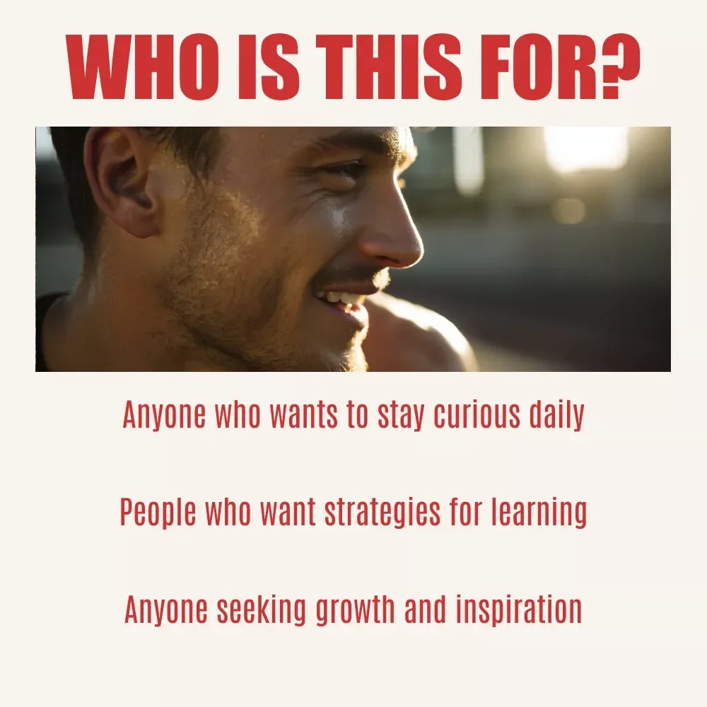 The Curiosity Blueprint: How to Stay Hungry for Knowledge for Life – A Guide to Building Curiosity for Lifelong Knowledge