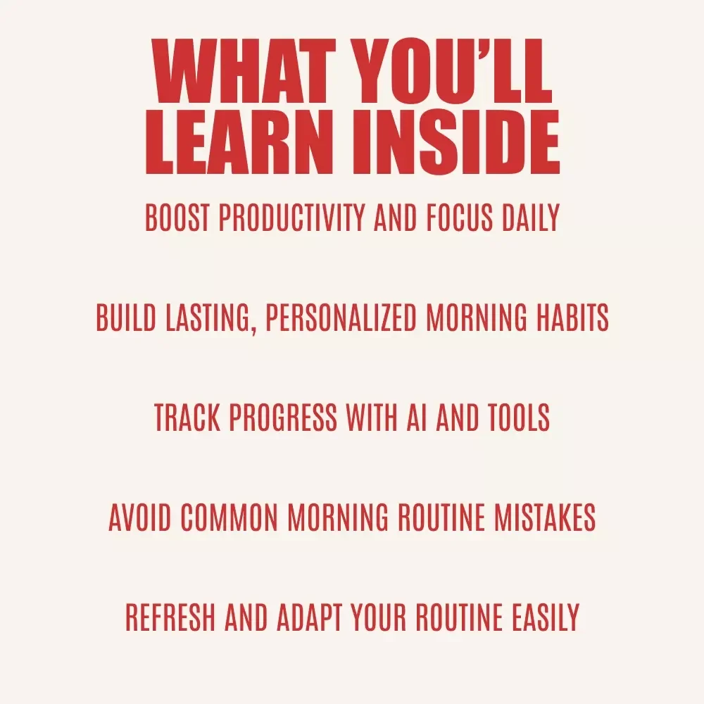 Rise with Purpose: Designing a Morning Routine That Works for You – A Practical Guide to Building a Productive Morning Routine