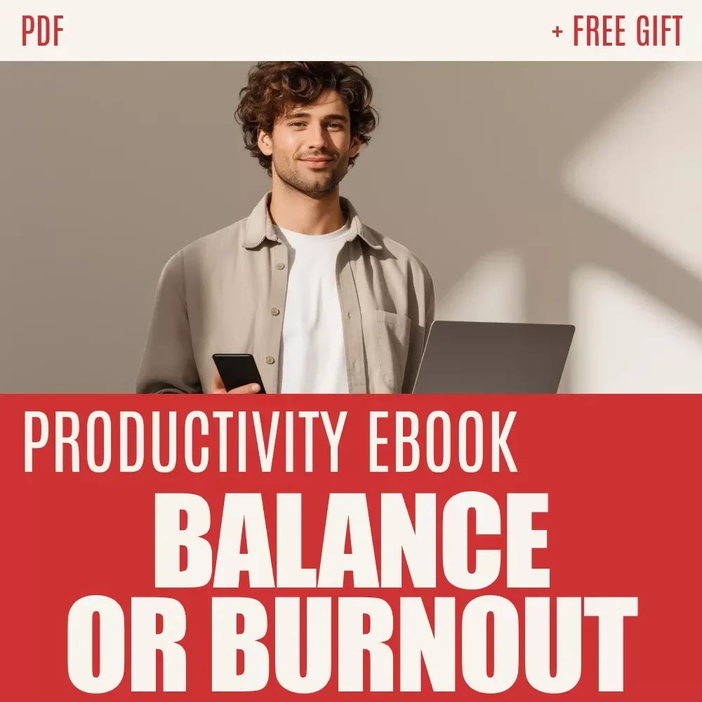 Balance or Burnout: Navigating Work-Life in the Age of Toxic Productivity | Work-Life Balance vs Toxic Productivity eBook for Sustainable Success