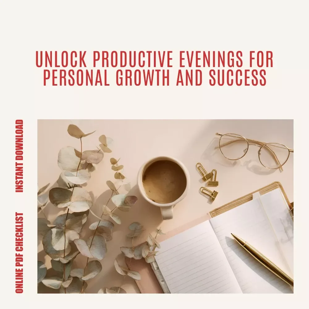 Evening Power-Up Checklist: Turn After-Work Hours into Wins | Productivity & Goal-Setting Guide