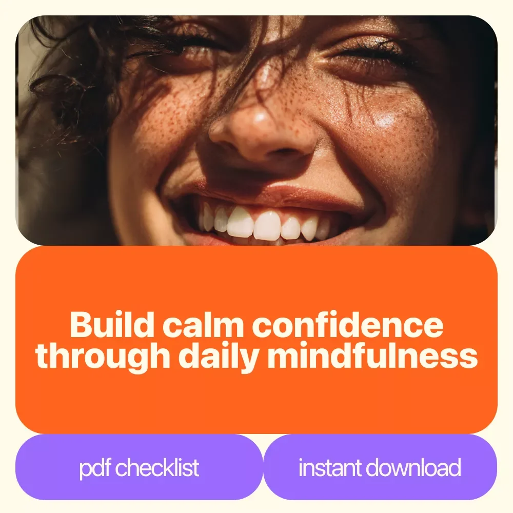 The “Calm Confidence” Mindfulness & Self-Esteem Checklist – Daily Self-Worth Builder, Mindful Confidence Routine, Printable & Digital Download with Mindfulness Techniques for Self-Esteem Growth
