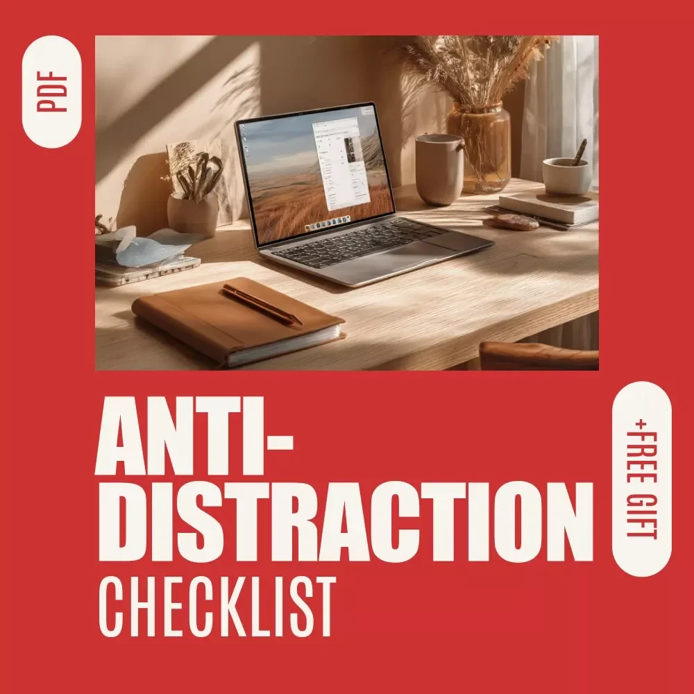 The “Focused & Unstoppable” Anti-Distraction Checklist - Boost Focus & Productivity, Digital Download
