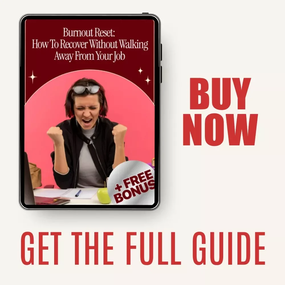 Burnout Reset: How to Recover Without Walking Away From Your Job - A Digital Guide to Prevent and Overcome Burnout with Practical Strategies