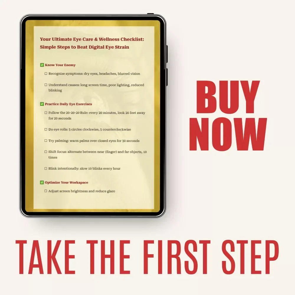 Your Ultimate Eye Care & Wellness Checklist: Simple Steps to Beat Digital Eye Strain | Eye Exercises to Reduce Digital Eye Strain | Digital Eye Health Checklist