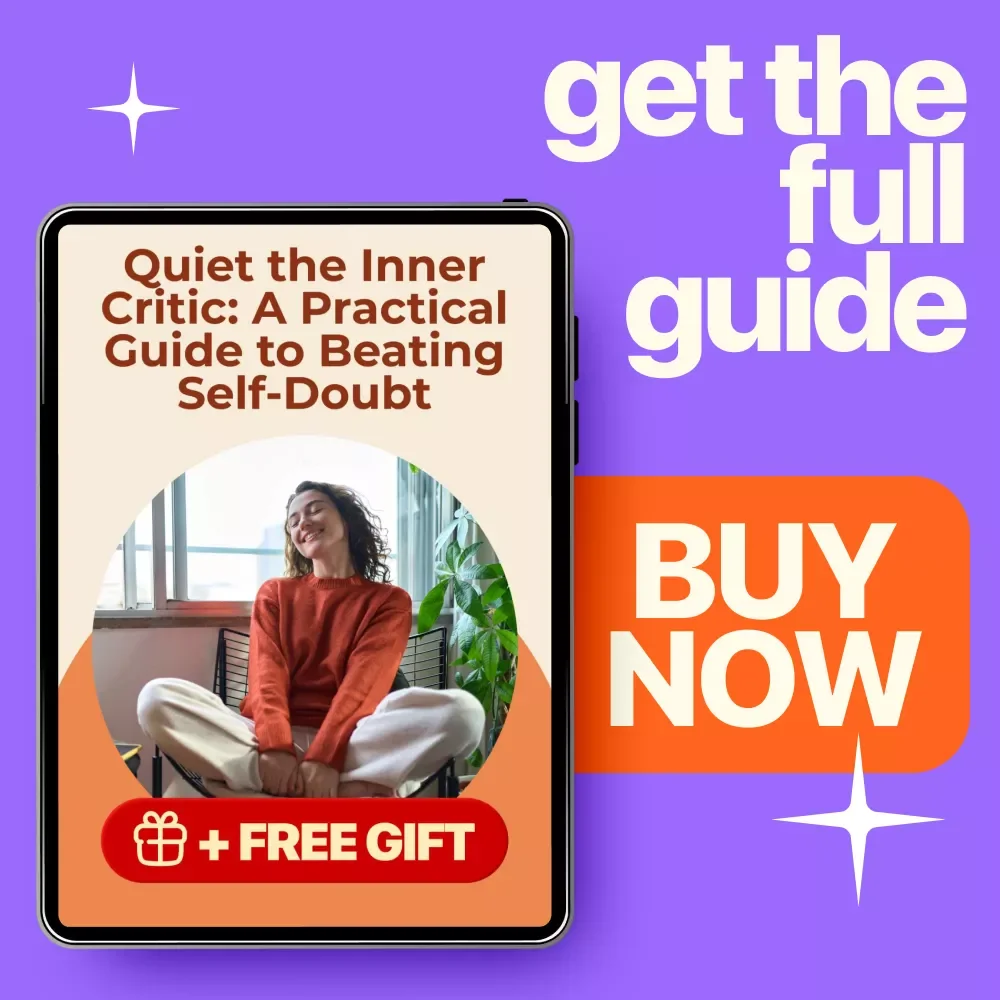 Quiet the Inner Critic: A Practical Guide to Beating Self-Doubt | Confidence Building Guide | Tips for Overcoming Self-Doubt | Personal Growth Digital Download