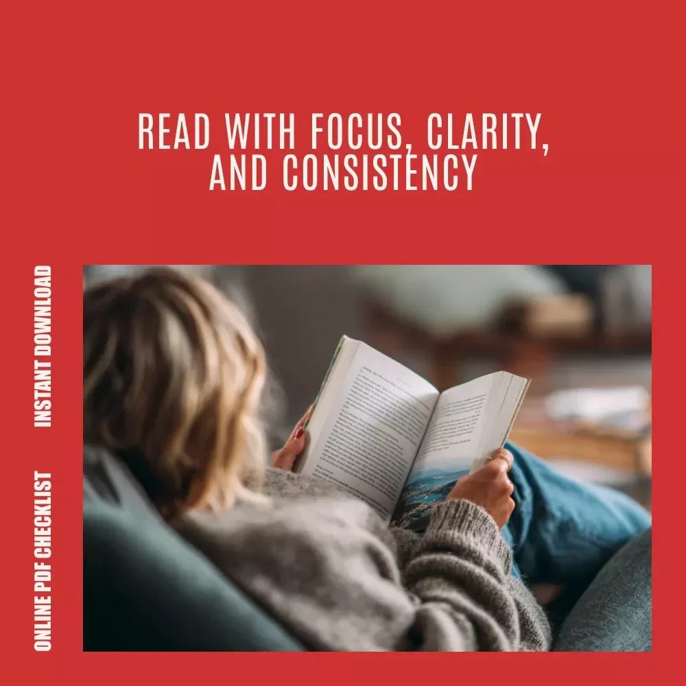 Focus & Flow: Your Ultimate Reading Power Checklist – Digital Download Guide on How to Focus on Reading, Build Deep Focus, Improve Comprehension & Read Consistently