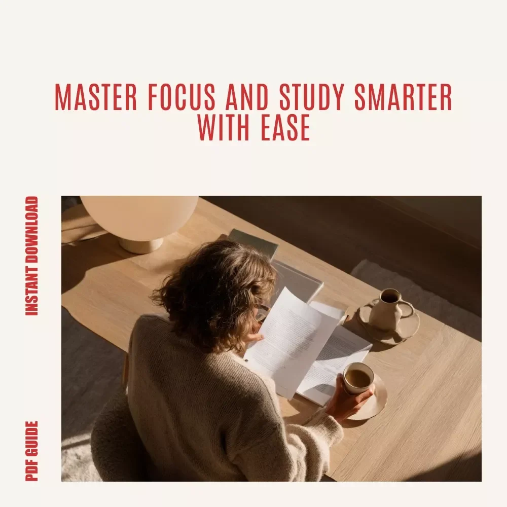 Laser Focus: The Smart Guide to Studying Without Distractions - Digital Download for Ultimate Focus, Productivity, and Learning