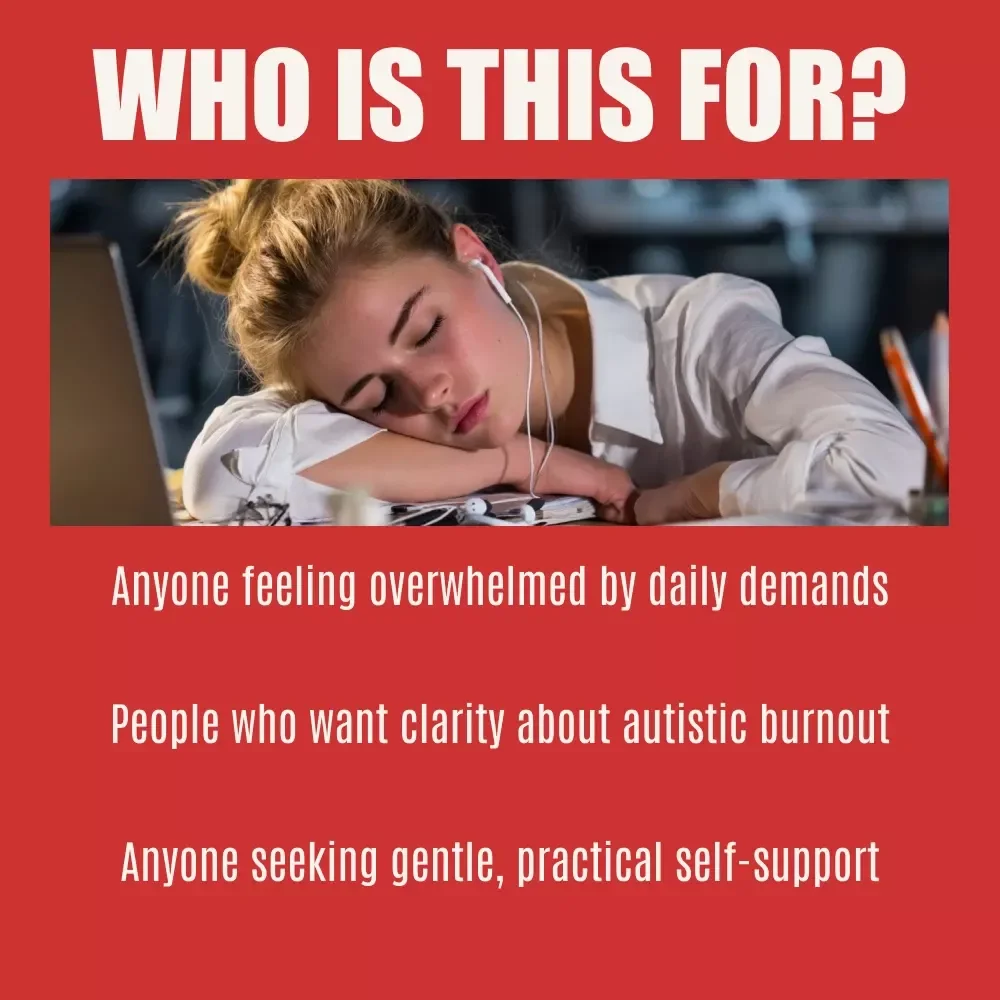 When the World Feels Too Loud: Understanding Autistic Burnout | A Compassionate Guide Answering What Does Autistic Burnout Feel Like | Neurodivergent Support, Recovery Strategies, Digital Download