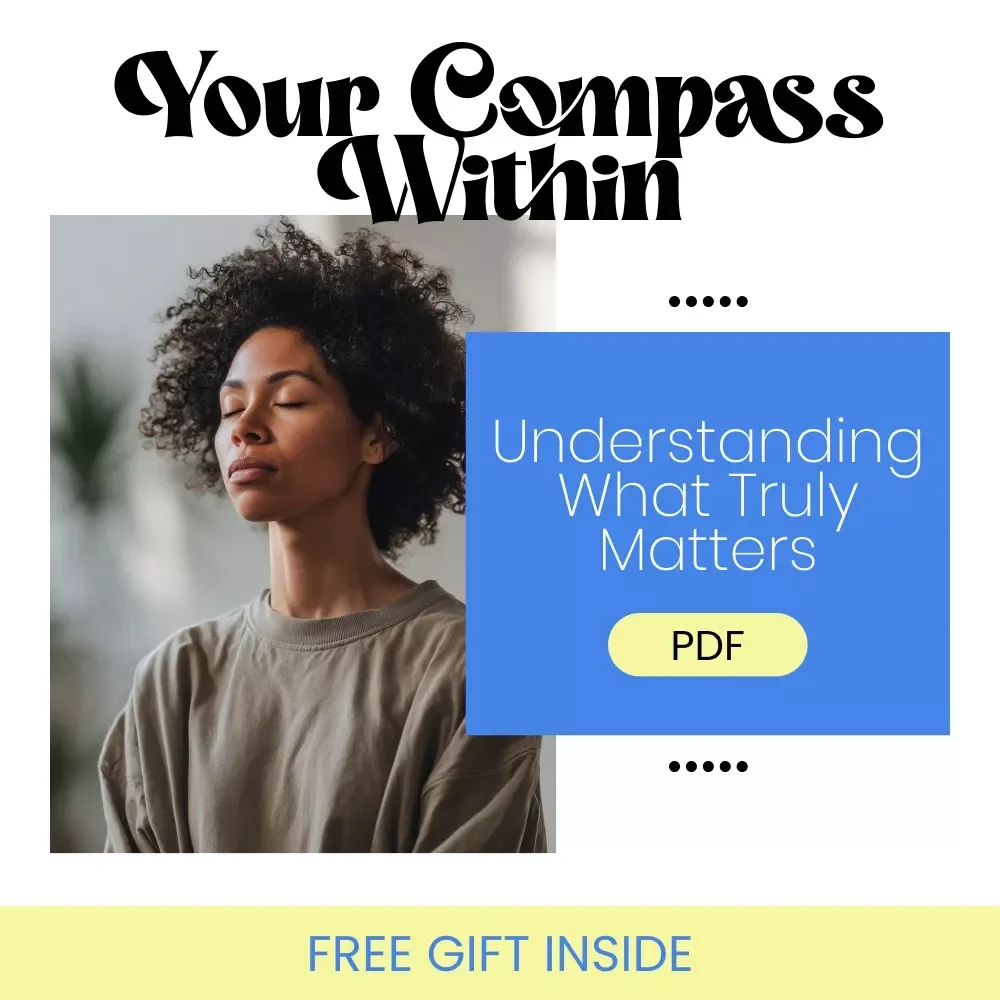 Your Compass Within: A Step-by-Step Guide to Discovering Your Core Values | Step-by-Step Guide to Identifying Your Core Values for Clarity, Purpose & Aligned Decisions