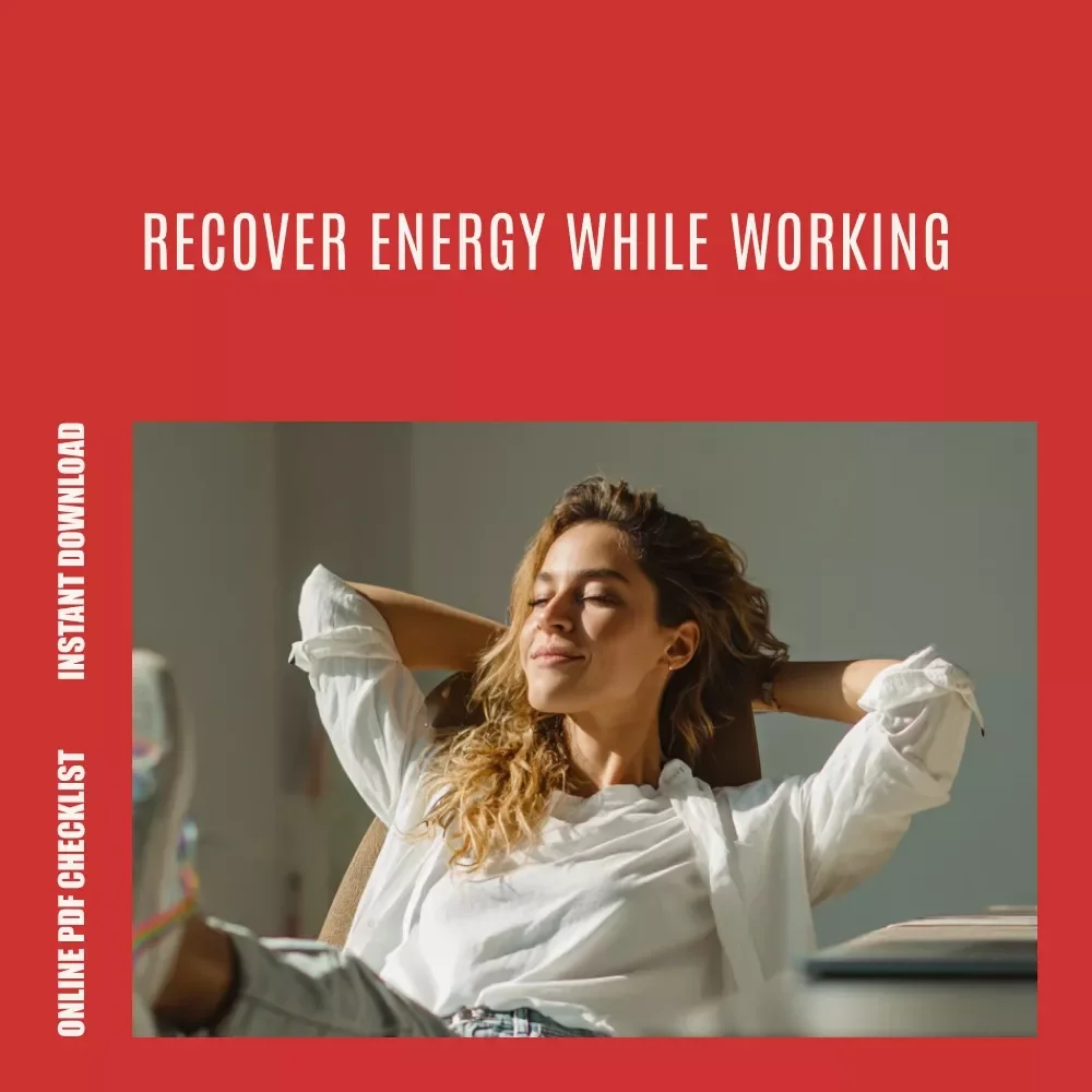 Burn Bright Checklist: Recover from Burnout While Working – Step-by-Step Guide on How to Recover from Burnout While Still Working with AI, Energy Boosts & Micro-Moments