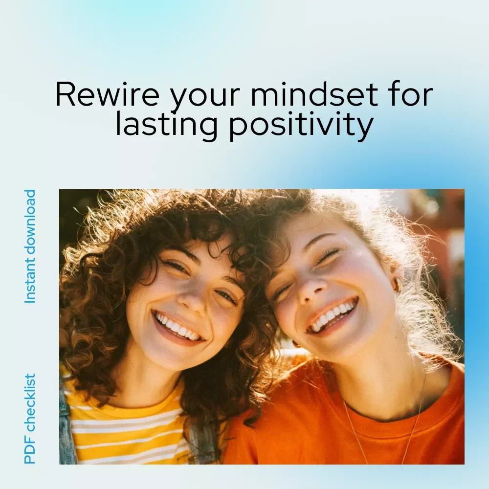 The Bright Side Attitude Checklist: How to Develop a Positive Attitude in Life