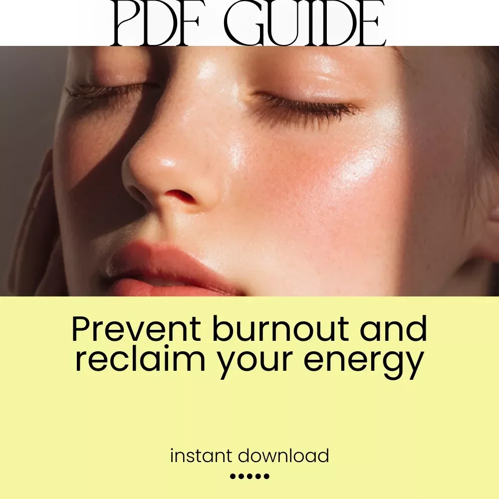 Burn Bright, Not Out: 7 Powerful Ways to Prevent Burnout and Reclaim Your Energy | Ebook Guide for Sustainable Success, Mindset Reset & 7 ways to prevent burnout
