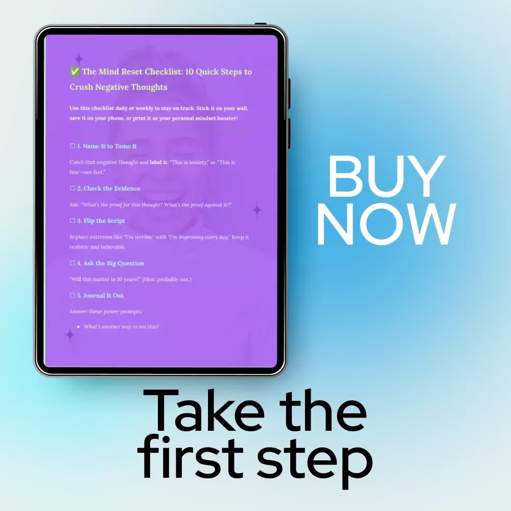 The Mind Reset Checklist: 10 Quick Steps to Crush Negative Thoughts | Instant Download | Mental Wellness Tool for How to Overcome Negative Thoughts Effectively | Printable Mindset Reset Guide