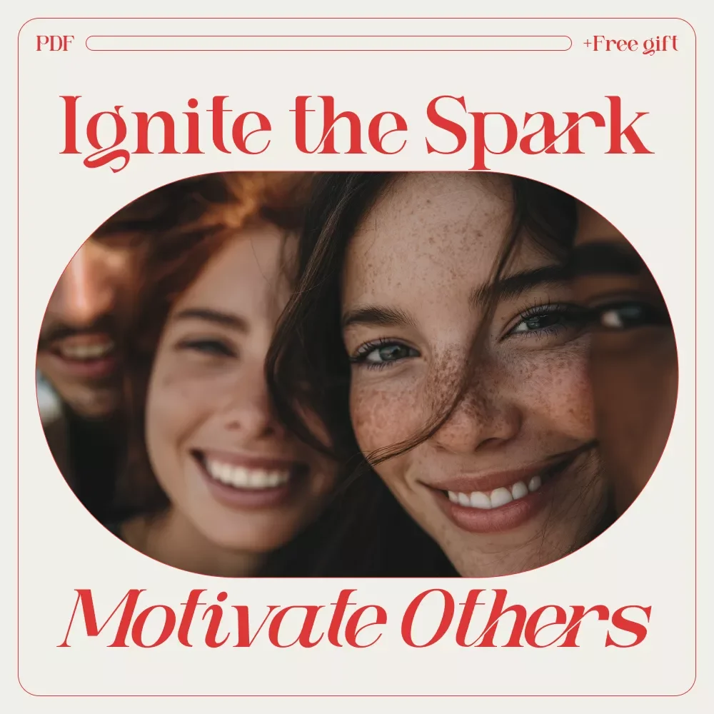 Ignite the Spark: How to Motivate Others to Reach Their Goals | Leadership & Motivation Guide