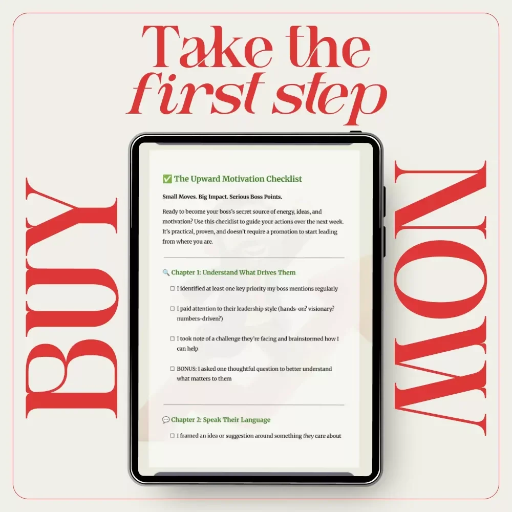 The Upward Motivation Checklist: Small Moves, Big Impact for Busy Professionals