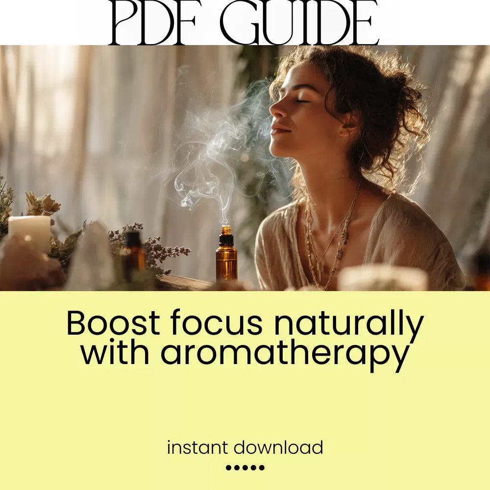 Scent & Sense: Unlocking Focus with Aromatherapy – A Practical Guide on How to Use Aromatherapy to Enhance Focus Naturally