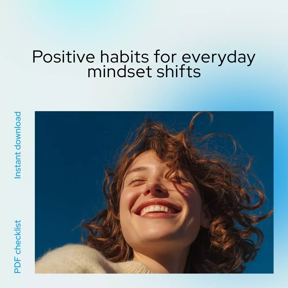 The Bright Side Living Checklist | Positive Mindset Printable Checklist | Daily Habits Guide on how to use positive thinking in life