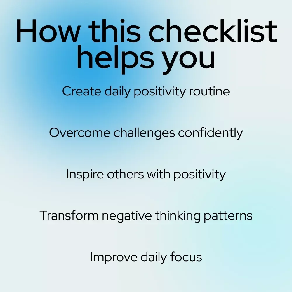 The Bright Side Attitude Checklist: How to Develop a Positive Attitude in Life