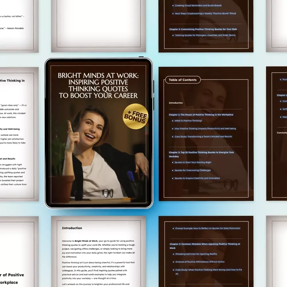 Bright Minds at Work: Inspiring Positive Thinking Quotes to Boost Your Career - eBook