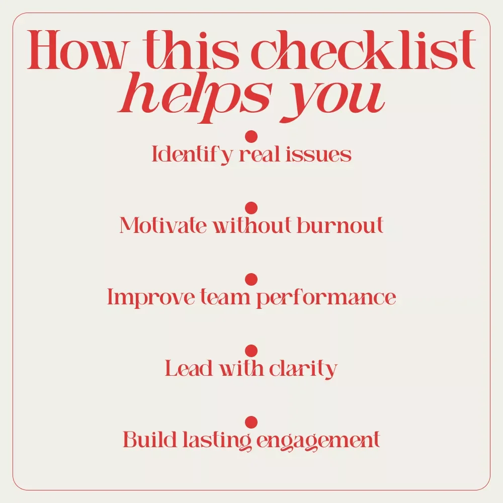 The Motivation Makeover Checklist – How to Motivate Non Performing Employees