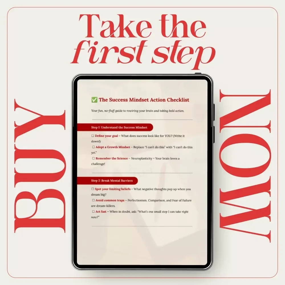 The Success Mindset Action Checklist: How to Develop a Success-Oriented Mindset Digital Download for Daily Habits, Growth, and Goal Achievement