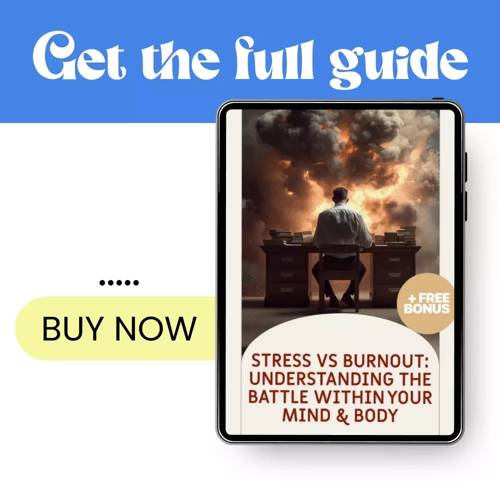Stress vs Burnout: Understanding the Battle Within Your Mind & Body | Practical Guide to stress vs burnout, Recovery, Resilience & Mental Clarity