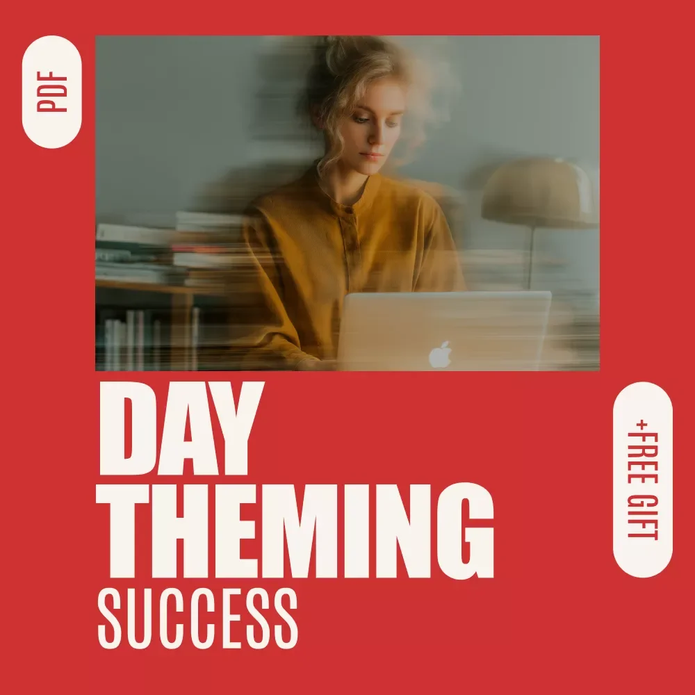 Day Theming Success: Your Playful Power Plan for Work-Life Zen | Day Theming Checklist | How Day Theming Can Improve Work-Life Balance