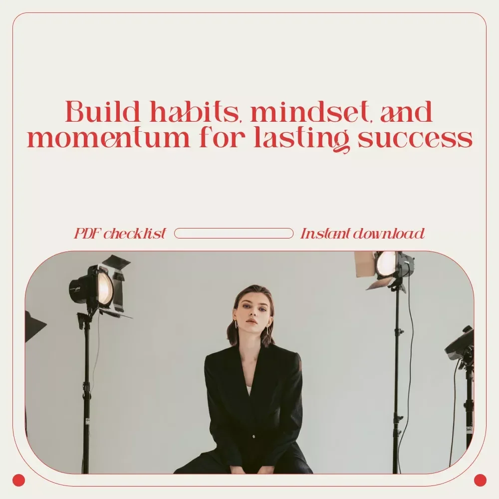 The Success Mindset Action Checklist: How to Develop a Success-Oriented Mindset Digital Download for Daily Habits, Growth, and Goal Achievement