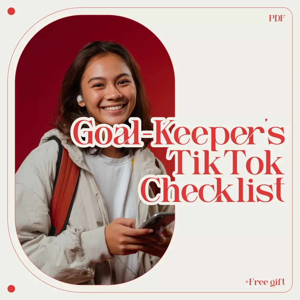Goal-Keeper’s TikTok Checklist: Stay Committed, Stay Winning – Digital Motivation Checklist for Creators & Coaches on How to encourage others to stay committed to their objectives