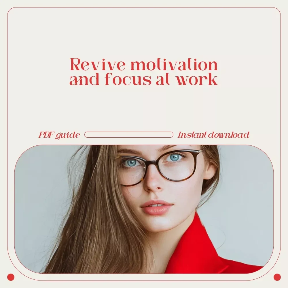 Your Ultimate Motivation Revival Checklist: Spark, Sustain & Soar at Work | Digital Checklist for Anyone Feeling demotivated at work