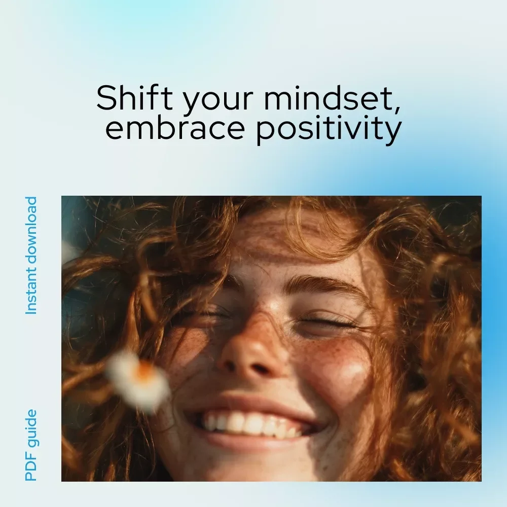 Bright Side Living: A Simple Guide to Building a Positive Attitude - How to Develop a Positive Mindset and Overcome Life’s Challenges