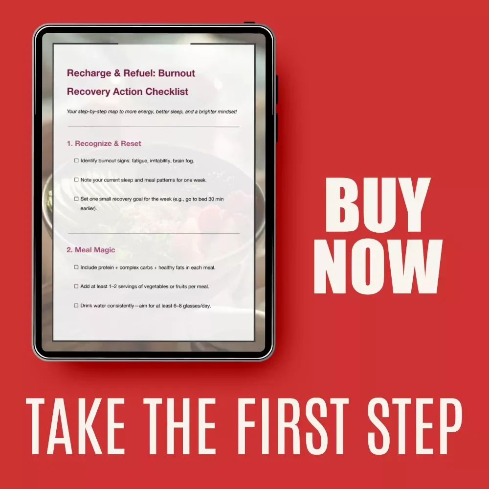 Recharge & Refuel: Burnout Recovery Action Checklist | Burnout Recovery Meal & Sleep Plan | Simple Daily Reset Checklist for Energy, Focus & Balance