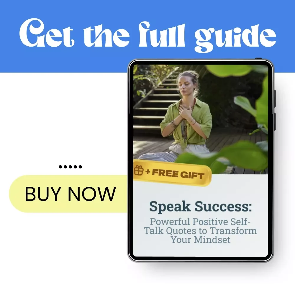 Speak Success: Powerful Positive Self-Talk Quotes to Transform Your Mindset | Inspirational Ebook for Daily Confidence & Growth