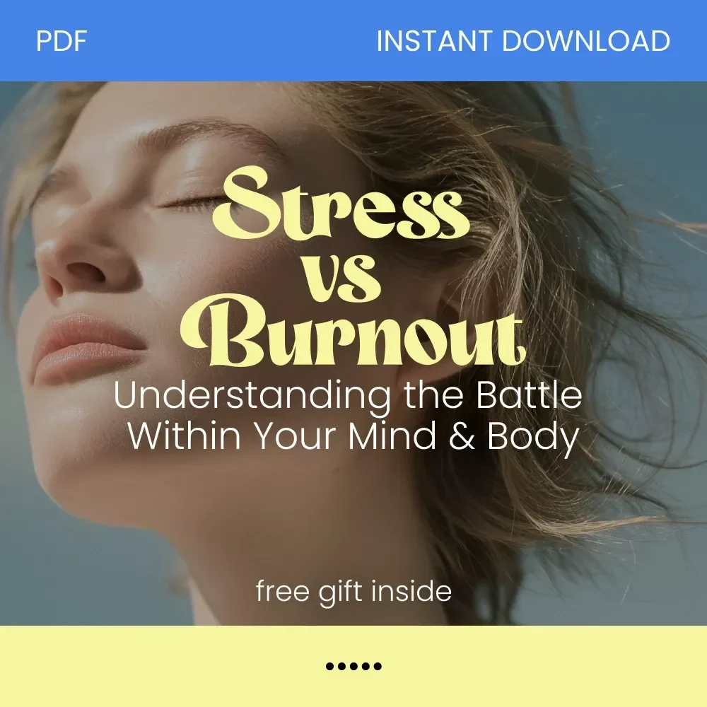 Stress vs Burnout: Understanding the Battle Within Your Mind & Body | Practical Guide to stress vs burnout, Recovery, Resilience & Mental Clarity