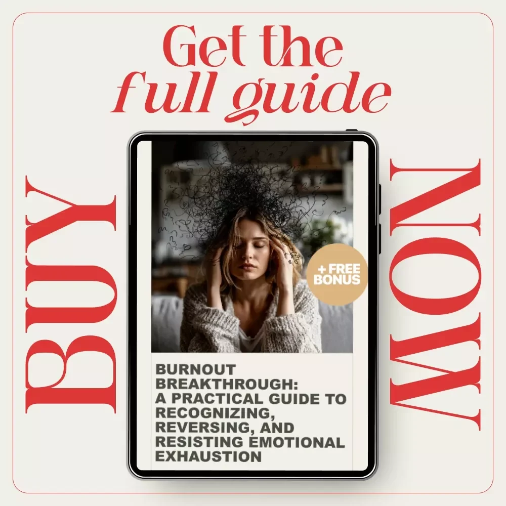 Burnout Breakthrough: A Practical Guide to Recognizing, Reversing, and Resisting Emotional Exhaustion eBook