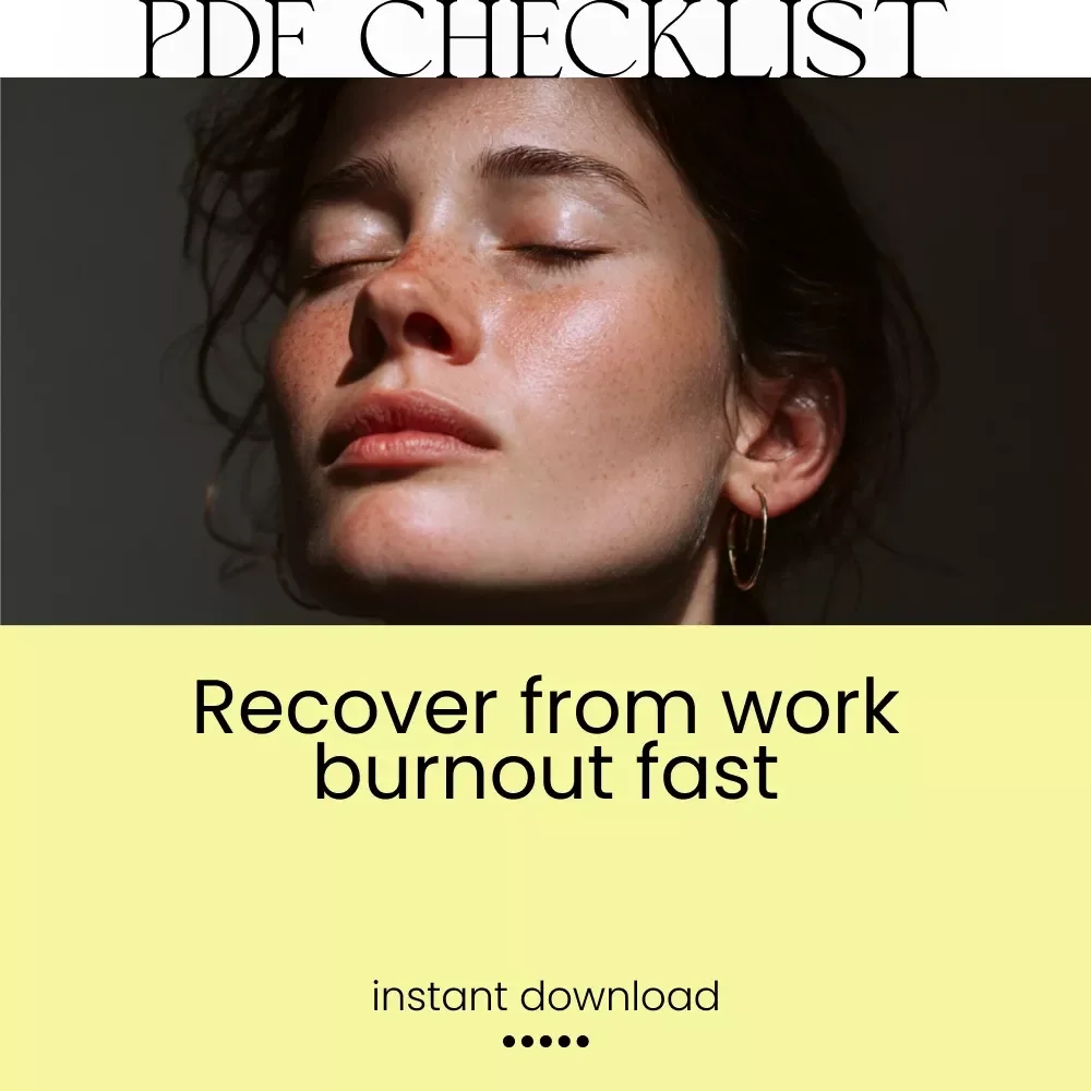 Bounce Back Brighter: Your Work Burnout Recovery Checklist – Step-by-Step Guide on How to Recover from Work Burnout, Boost Energy, and Reclaim Your Joy