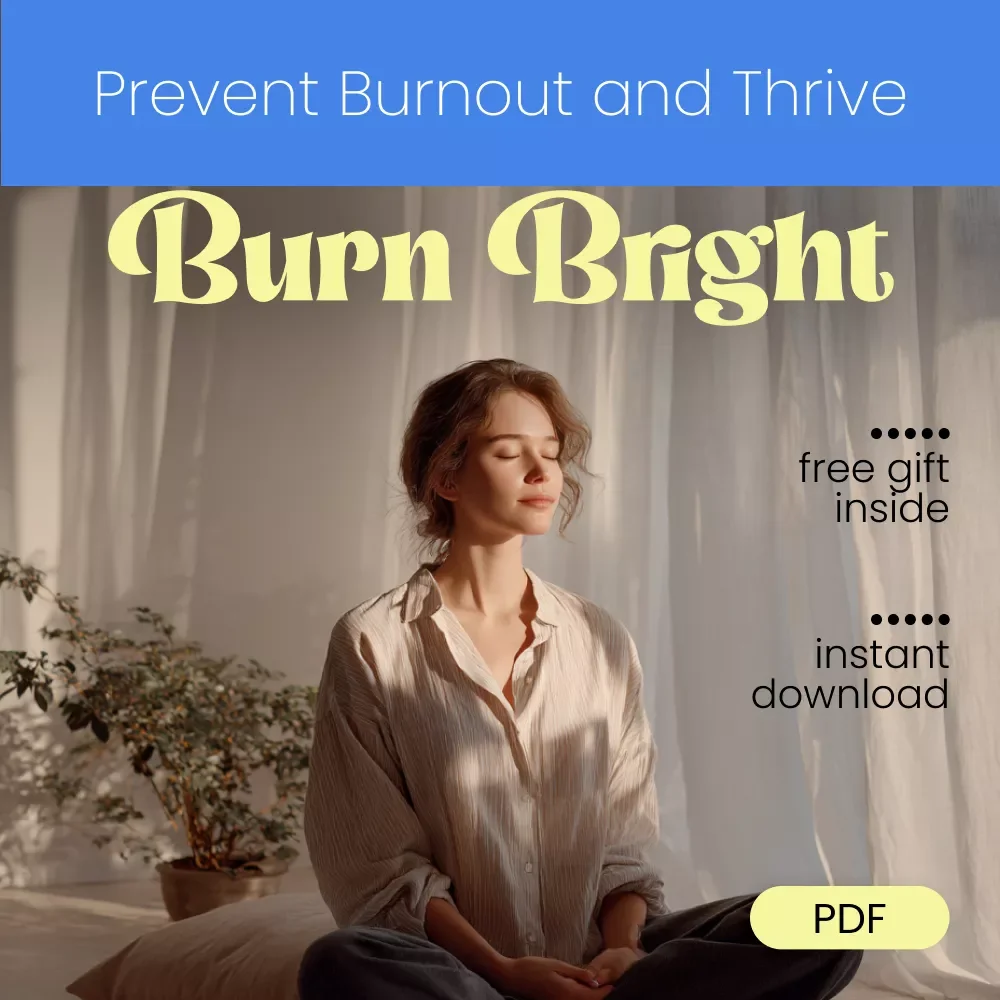 Burn Bright Checklist: Your Action Plan to Prevent Burnout and Thrive | Printable Checklist with Burnout Prevention Strategies | Digital Download PDF